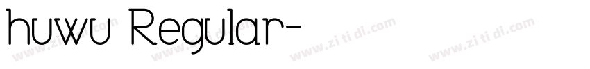 huwu Regular字体转换
